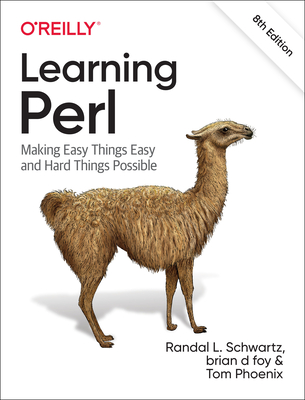 Learning Perl: Making Easy Things Easy and Hard Things Possible Cover Image