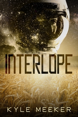 Interlope By Kyle Meeker Cover Image