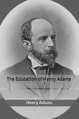 The Education of Henry Adams
