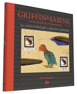 Cover for Griffin and Sabine, 25th Anniversary Limited Edition: An Extraordinary Correspondence