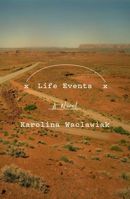 Life Events: A Novel