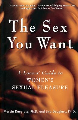 Cover for The Sex You Want