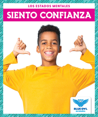 Siento Confianza (I Feel Confident) Cover Image