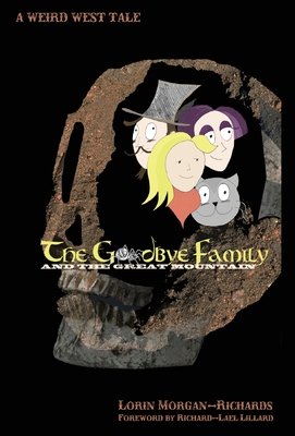 The Goodbye Family and the Great Mountain Cover Image