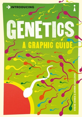 Introducing Genetics: A Graphic Guide By Steve Jones, Borin Van Loon (Illustrator) Cover Image
