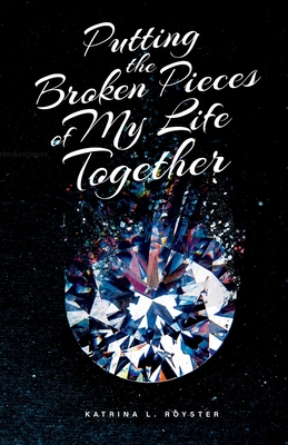 A Life of Broken Pieces