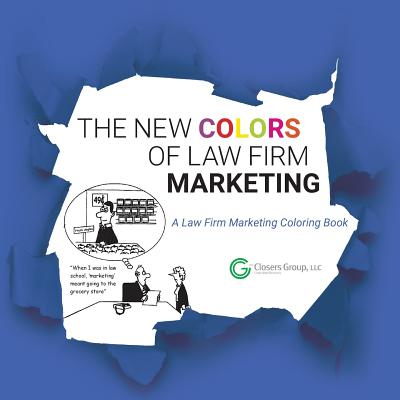 The New Colors of Law Firm Marketing: The B2B Marketing Coloring Book Cover Image