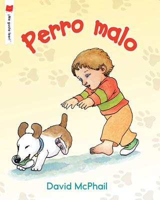 Perro malo (¡Me gusta leer!) By David McPhail Cover Image