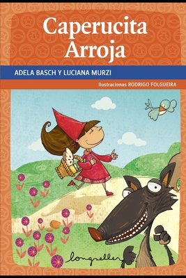 Caperucita Arroja: cuentos infantiles 