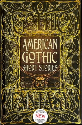 American Gothic Short Stories (Gothic Fantasy)