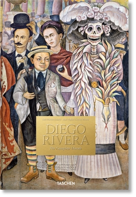 Diego Rivera. Obra Mural Completa By Luis-Martín Lozano, Juan Rafael Coronel Rivera Cover Image