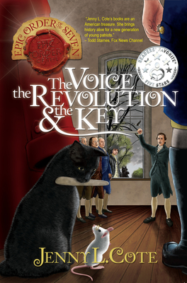 The Voice, the Revolution and the Key: Volume 7 (Epic Order of the Seven #5) Cover Image