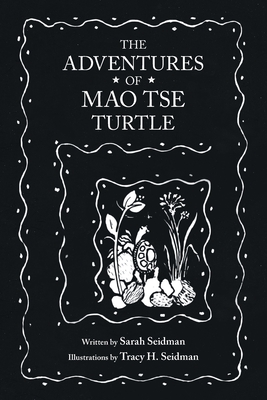The Adventures of Mao Tse Turtle Cover Image