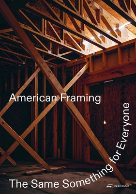 American Framing: The Same Something for Everyone Cover Image