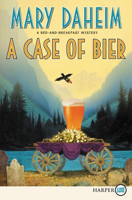A Case of Bier: A Bed-and-Breakfast Mystery (Bed-and-Breakfast Mysteries #31) Cover Image