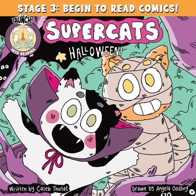 Supercats: Halloween Special By Caleb Thusat, Angela Oddling (Illustrator) Cover Image
