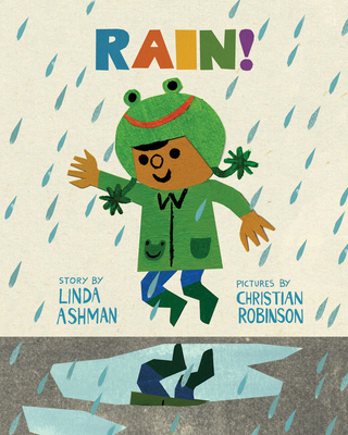 Rain! By Linda Ashman, Christian Robinson (Illustrator), Carlos Calvo (Translated by) Cover Image