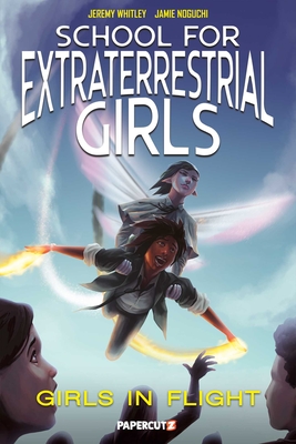 School for Extraterrestrial Girls Vol. 2: Girls In Flight Cover Image