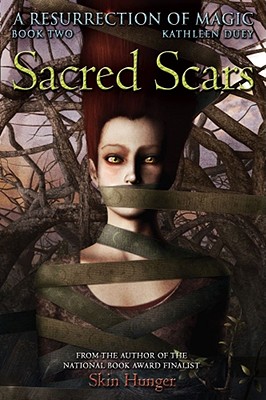 Sacred Scars (A Resurrection of Magic #2)