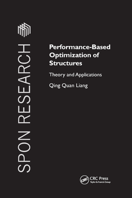Performance-Based Optimization of Structures: Theory and Applications (Spon Research) Cover Image