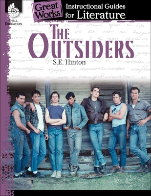 The Outsiders: An Instructional Guide for Literature (Great Works) Cover Image