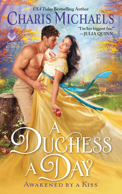 A Duchess a Day (Awakened by a Kiss #1)