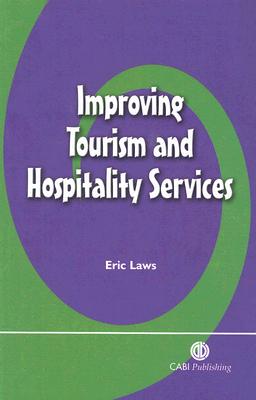 Improving Tourism and Hospitality Services By E. Laws Cover Image