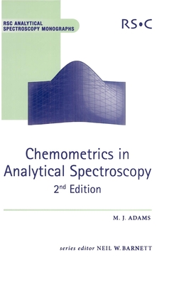 Chemometrics in Analytical Spectroscopy (Rsc Analytical Spectroscopy #8) Cover Image