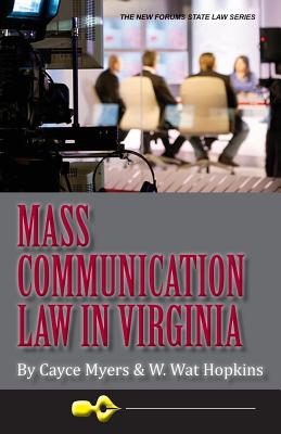 Mass Communication Law in Virginia, 4th Edition Cover Image
