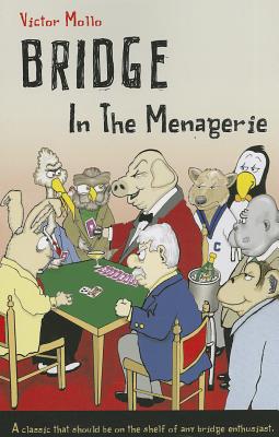 Bridge in the Menagerie By Victor Mollo Cover Image