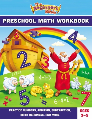 The Beginner's Bible Preschool Math Workbook: Practice Numbers, Addition, Subtraction, Math Readiness, and More By The Beginner's Bible Cover Image