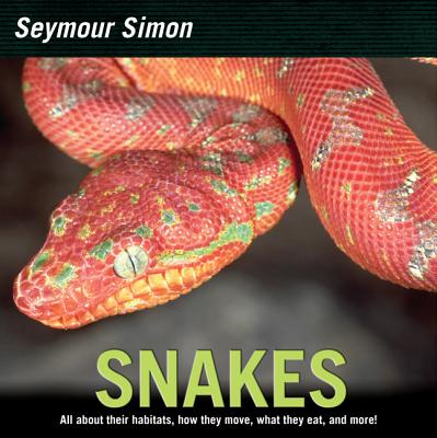 Snakes By Seymour Simon Cover Image