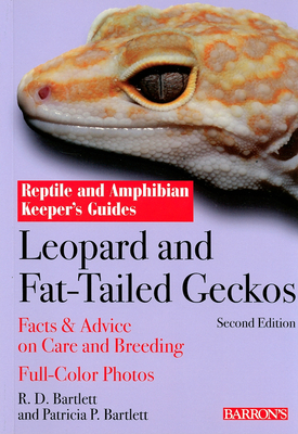 Leopard and Fat-Tailed Geckos (Reptile and Amphibian Keeper's Guides) Cover Image
