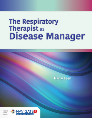 The Respiratory Therapist as Disease Manager Cover Image