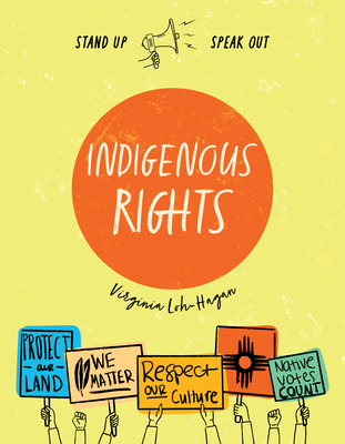 Indigenous Rights (Stand Up)