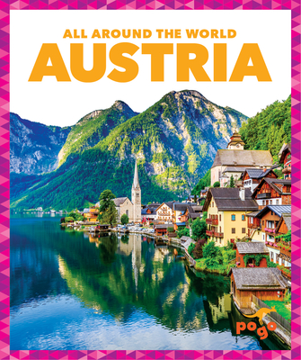 Austria (All Around the World) By Spanier Kristine Mlis Cover Image