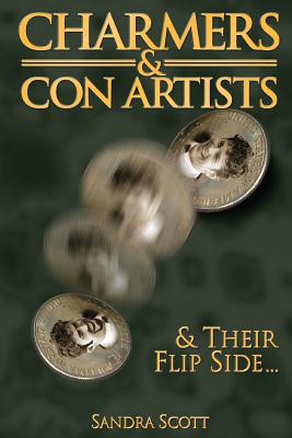 Charmers & Con Artists: And Their Flip Side Cover Image