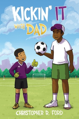 Kickin' It With Dad (Paperback) | Hooked