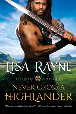 Never Cross a Highlander By Lisa Rayne Cover Image