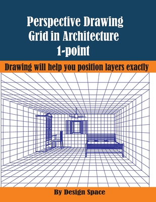 Perspective Drawing Grid in Architecture 1-point: Drawing will help you position layers exactly Cover Image