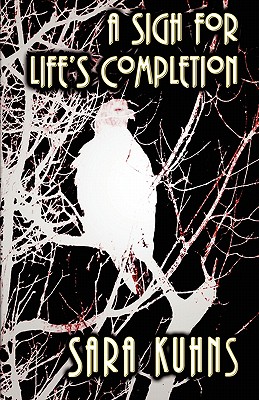 Cover for A Sigh for Life's Completion