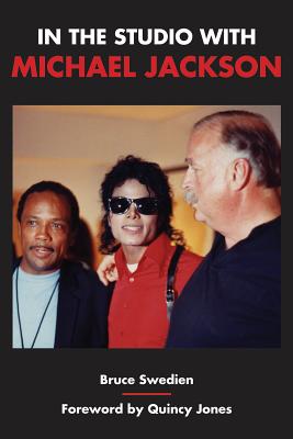 In the Studio with Michael Jackson By Bruce Swedien Cover Image