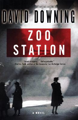 Zoo Station (John Russell World War II Spy Thriller #1) Cover Image