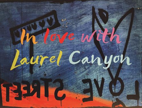 In Love with Laurel Canyon Cover Image