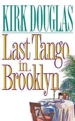 Last Tango in Brooklyn By Kirk Douglas Cover Image