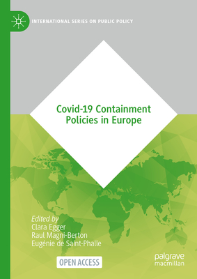 Covid-19 Containment Policies in Europe (International Public Policy)