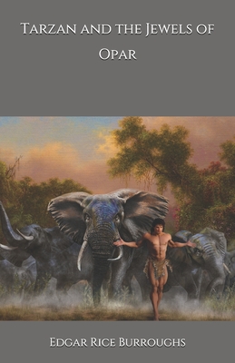 Tarzan and the Jewels of Opar