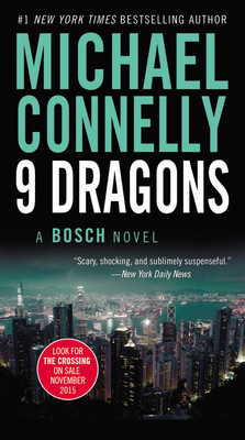 Cover for Nine Dragons (A Harry Bosch Novel #14)