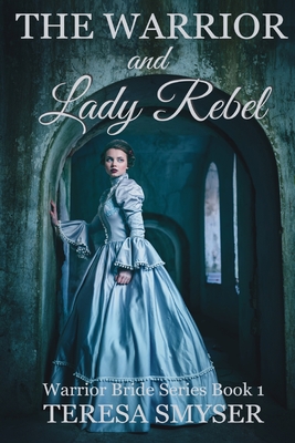 The Warrior and Lady Rebel Cover Image