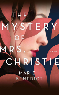 The Mystery of Mrs. Christie By Marie Benedict, Nicola Barber (Read by) Cover Image